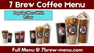 7 Brew Coffee Menu With Prices 