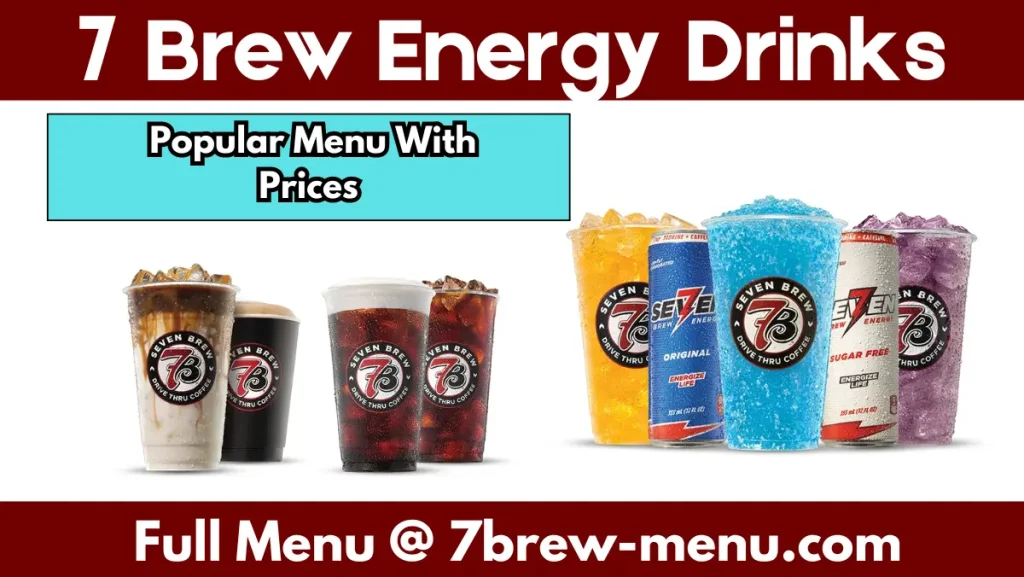 7 Brew Energy Drinks Menu With Prices