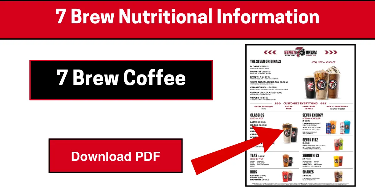 7 Brew Nutritional Information