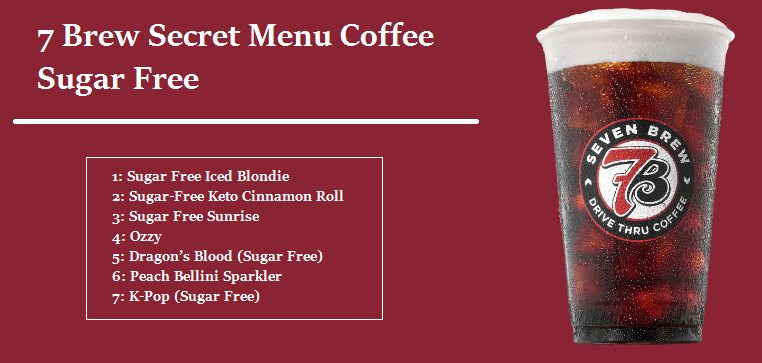 7 Brew Secret Menu Coffee