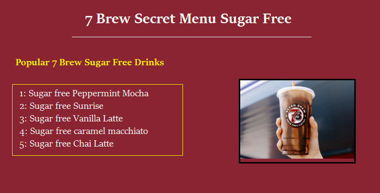 7 Brew Secret Menu Sugar Free